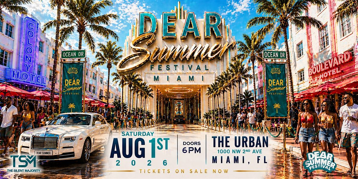 Dear Summer Festival MIAMI