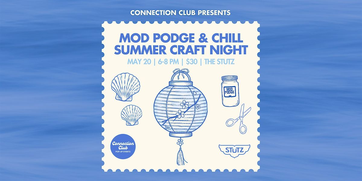 Mod Podge & Chill Summer Craft Night