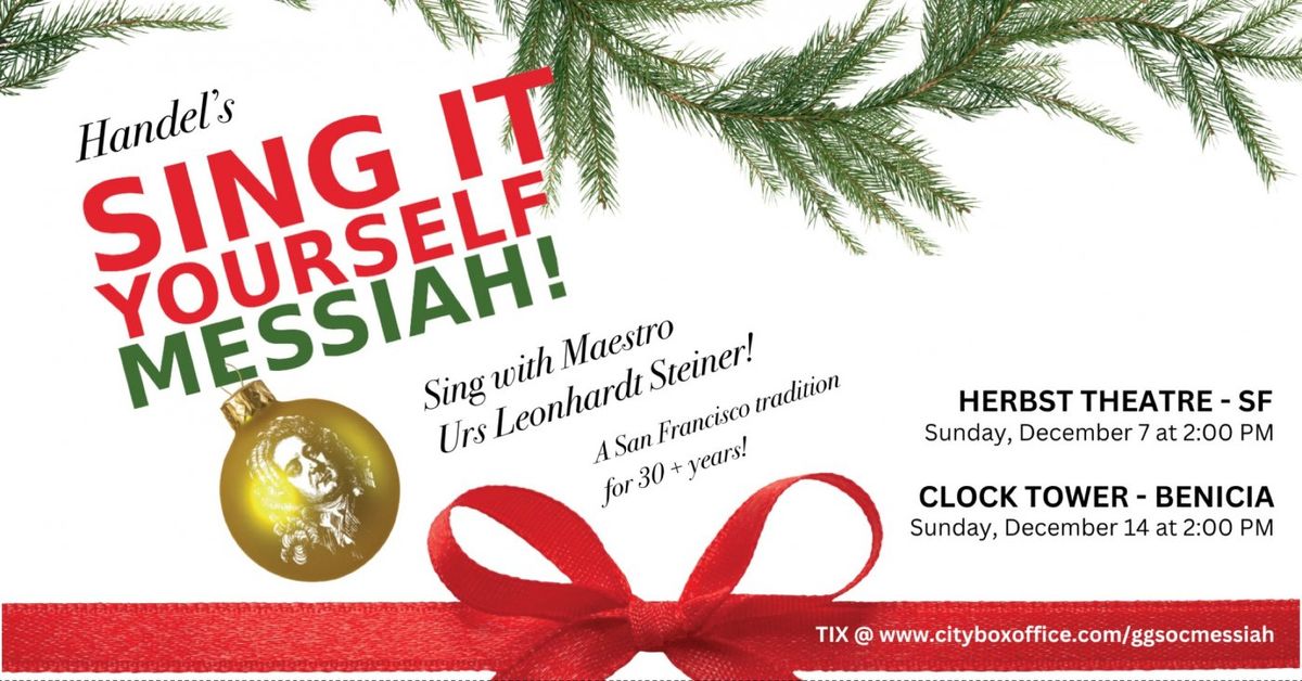 Sing It Yourself Messiah at Herbst Theatre