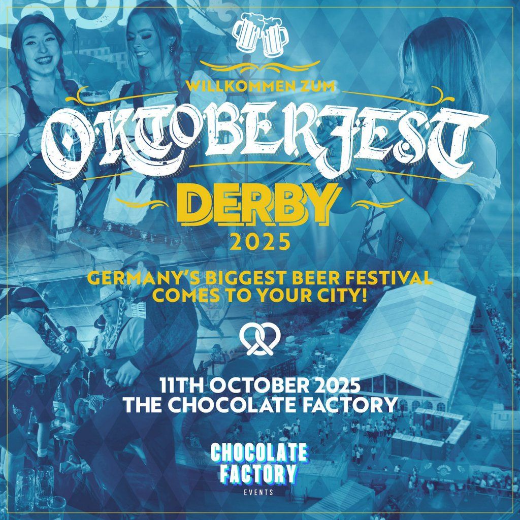 Oktoberfest | The Chocolate Factory, Derby