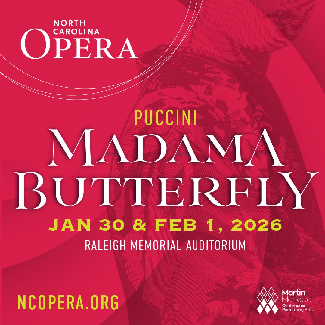 North Carolina Opera - Madama Butterfly at Martin Marietta Center for the Performing Arts - Memorial Auditorium
