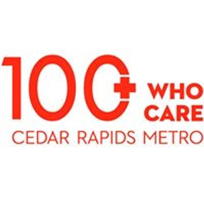 100+ Who Care - Cedar Rapids Metro