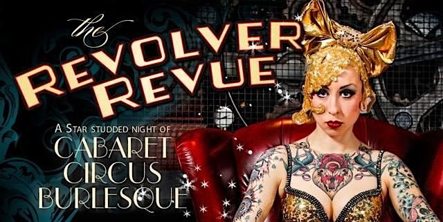 The Revolver Revue 10th April 2026