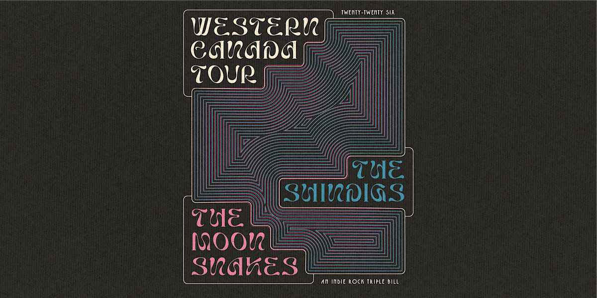 The Shindigs & The Moonsnakes WESTERN CANADA TOUR