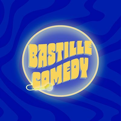 Bastille Comedy
