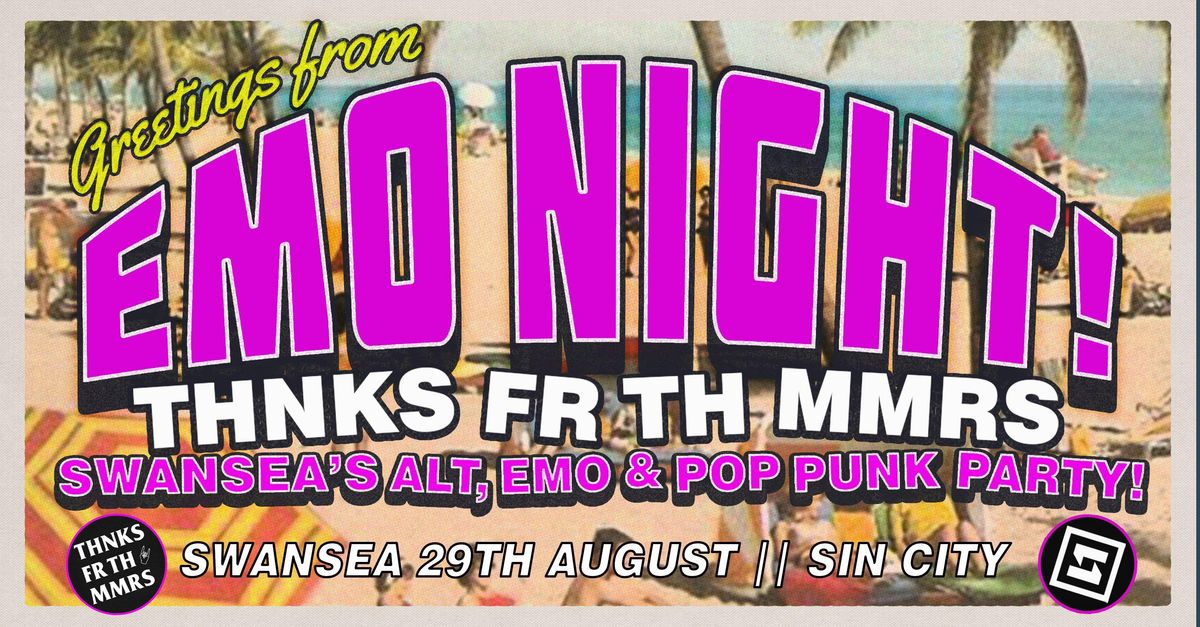 EMO NIGHT, SWANSEA \u26a1 LAST PARTY OF SUMMER!