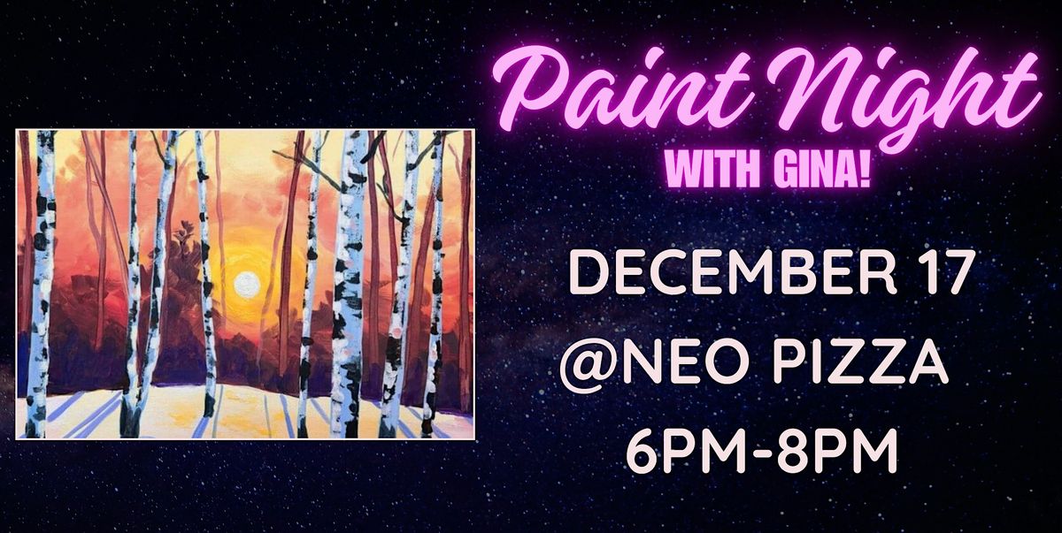 Paint Night @ NEO PIZZA - Annapolis