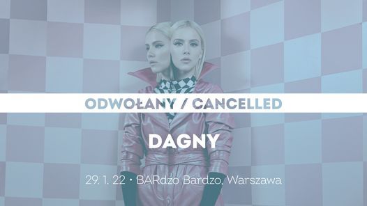 ODWO\u0141ANY: Dagny \u2022 Warszawa