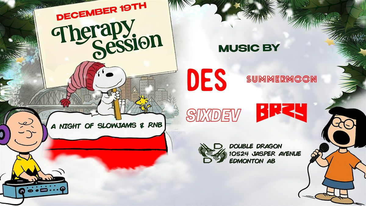 THERAPY SESSION VOL. 8 - SLOW JAMS & RNB *CUDDLE SZN EDITION*