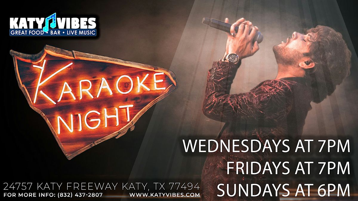 Karaoke Night at Katy Vibes!