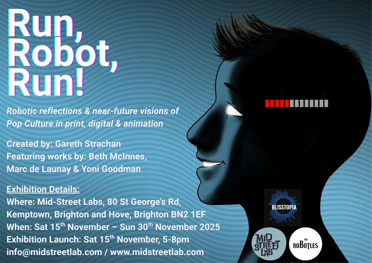 Run, Robot, Run: Private View Nigh Event