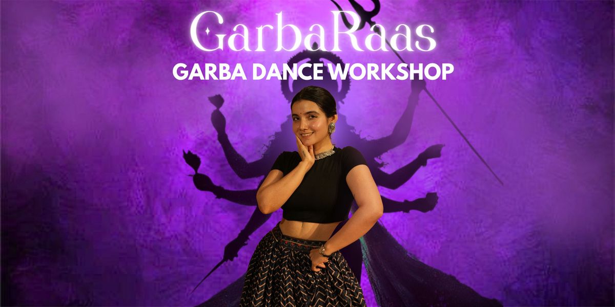 GarbaRaas - Garba Dance Workshop