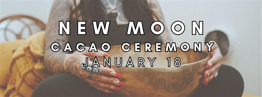 New Moon Cacao Ceremony & Soundbath