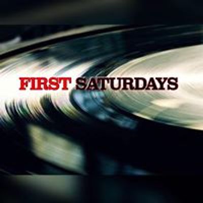 FIRST Saturdays