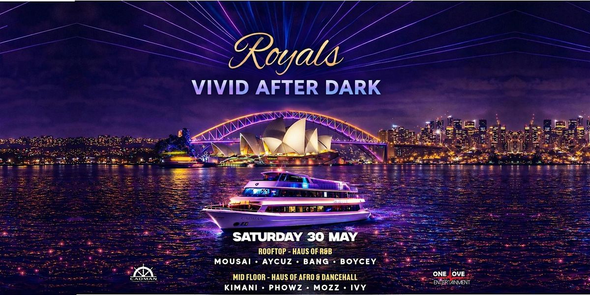 ROYALS - VIVID AFTER DARK