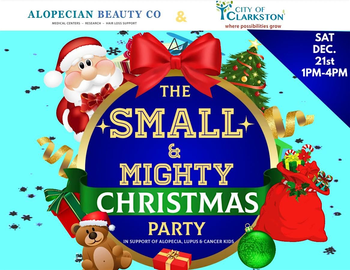 3rd Annual Small and Mighty Christmas Party & Toy Drive