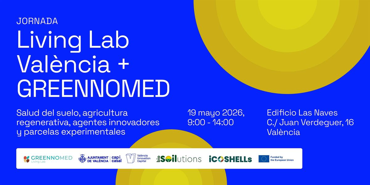 Jornada GREENNOMED LIVING LAB Val\u00e8ncia