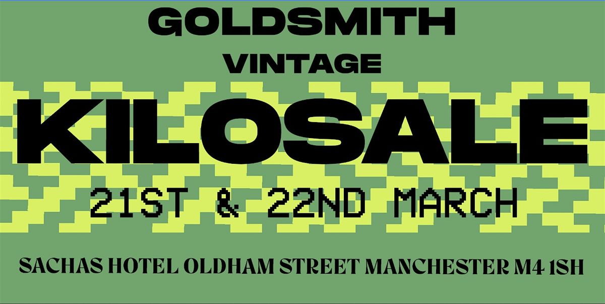 Goldsmith Vintage Manchester Kilosale