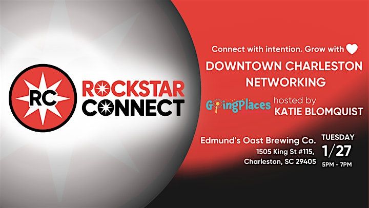 Free Downtown Charleston Rockstar Connect Networking Event (January, SC)