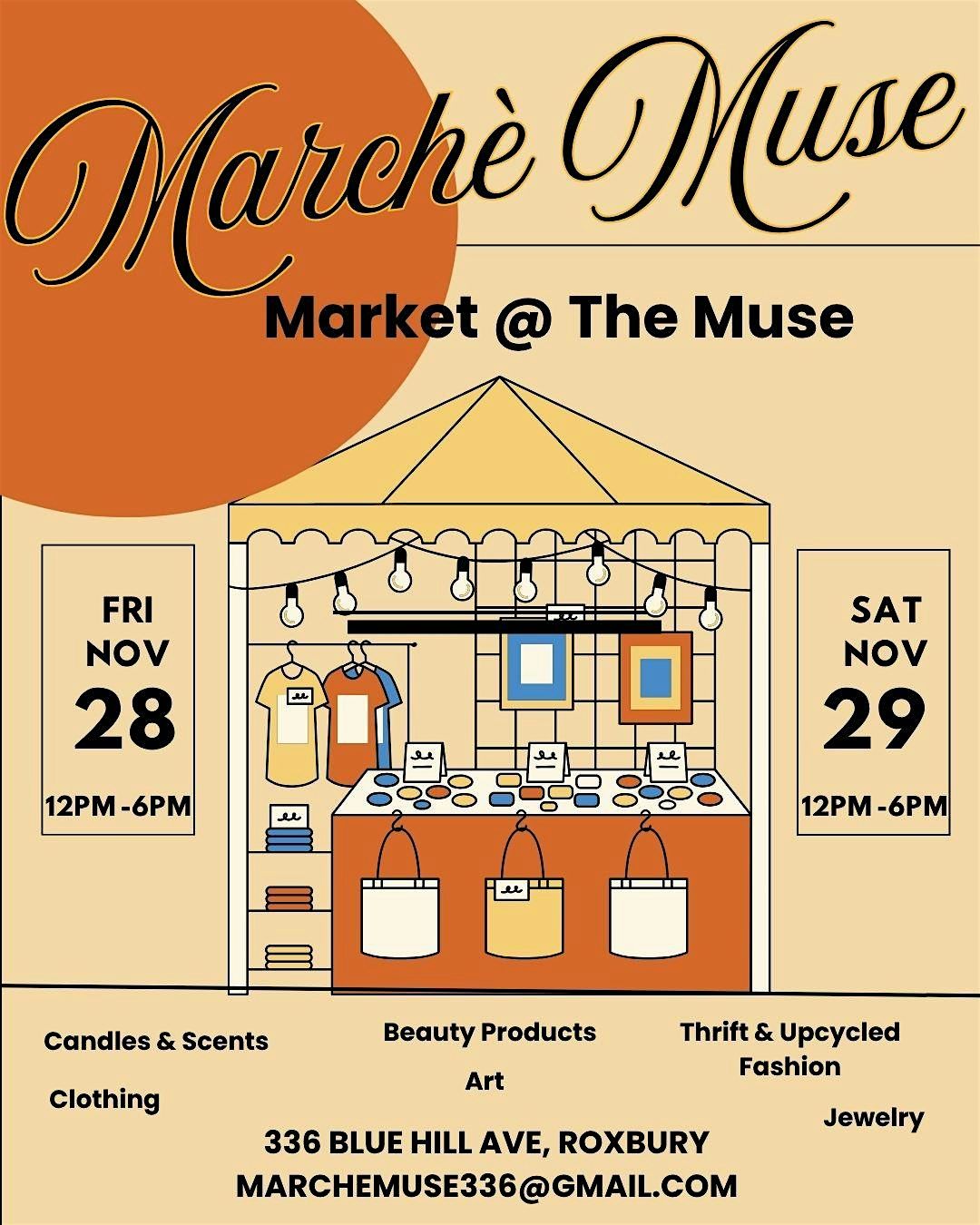 March\u00e8 Muse ( Market @The Muse)