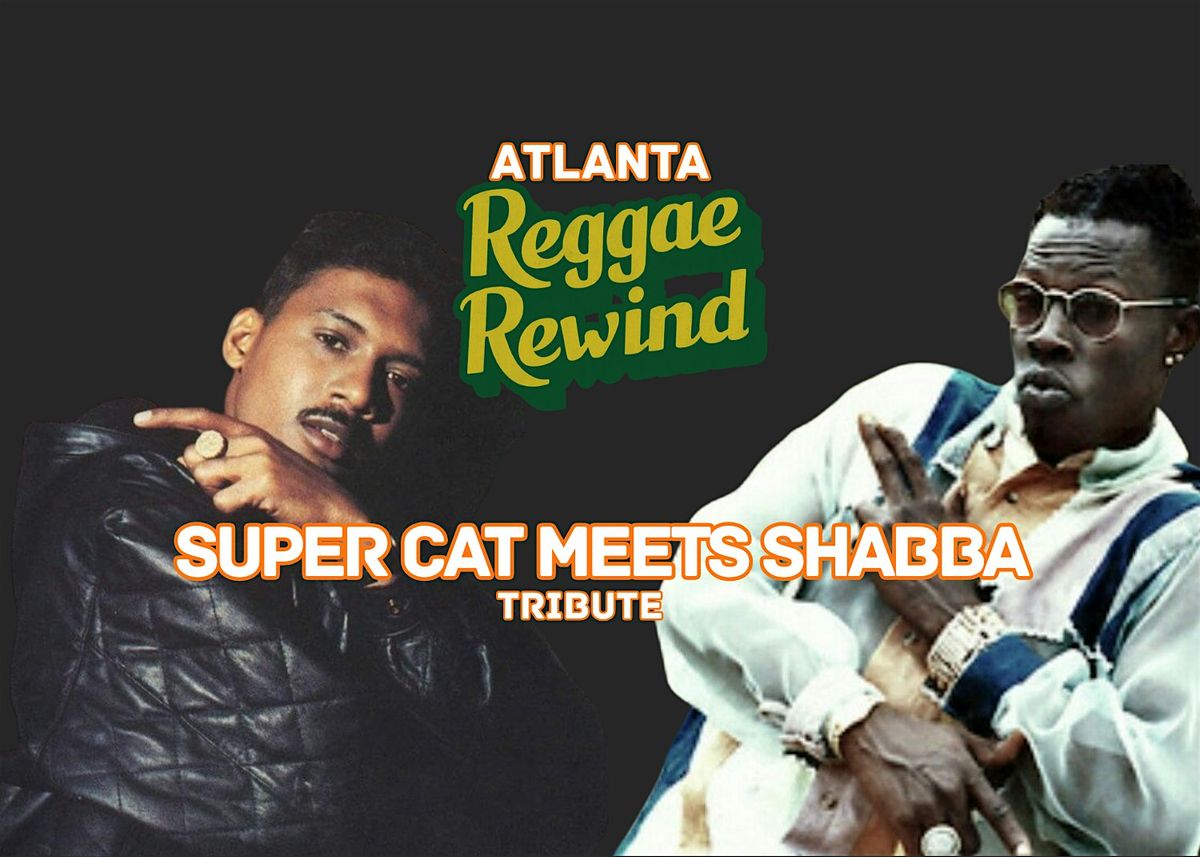 Reggae Rewind     (Supercat meets Shabba)