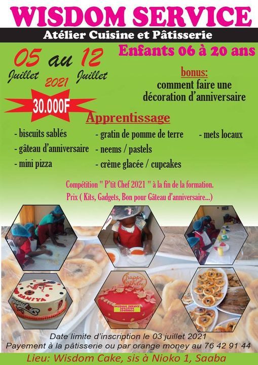 Atelier Cuisine Et Patisserie Enfants De 06 A Ans Cite Relais Nioko 1 Saaba Ouagadougou Ka July 5 21