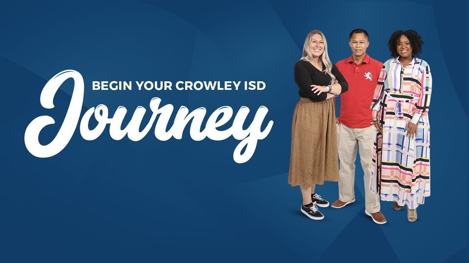 2023 Crowley ISD Teacher Job Fair Bill R. Johnson CTE Center, Crowley