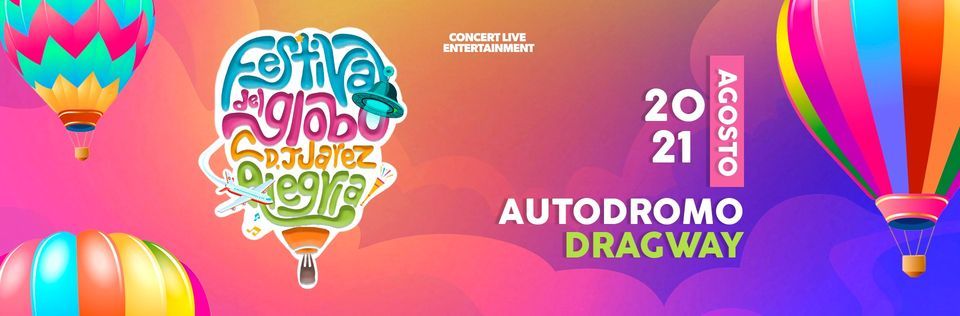 Alegria Festival del Globo \u2022 Ciudad Juarez 2023 \u2022