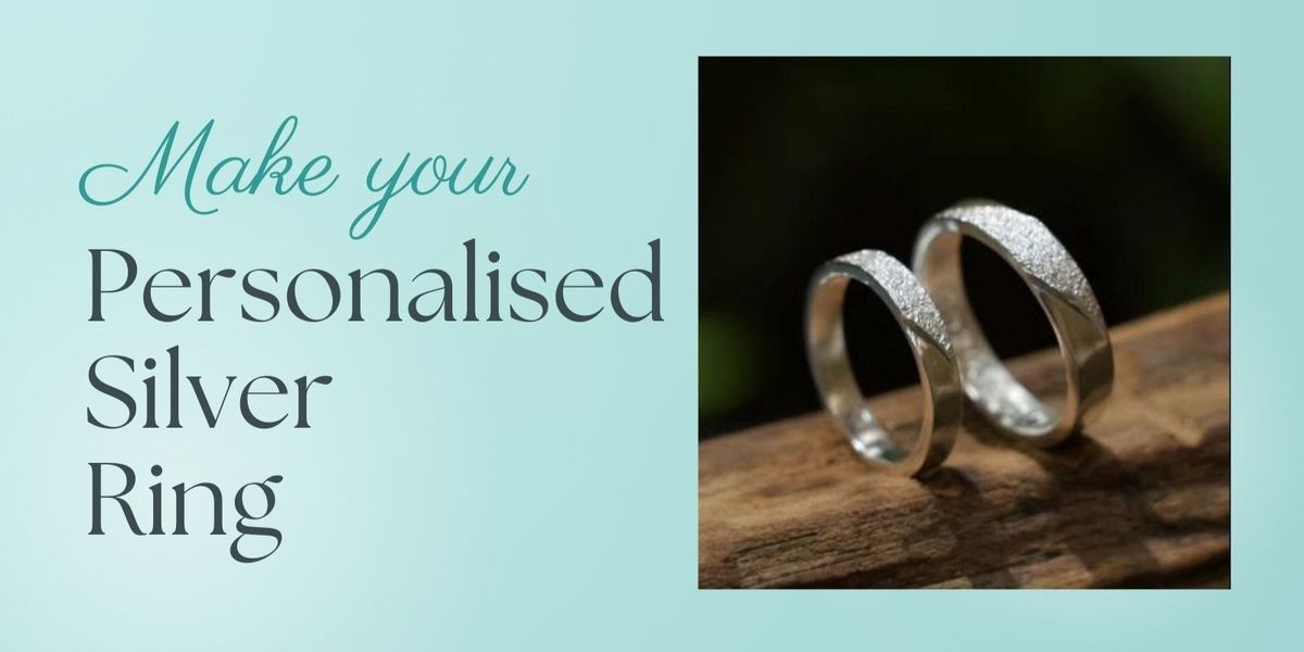 Make your personalised Silver Ring