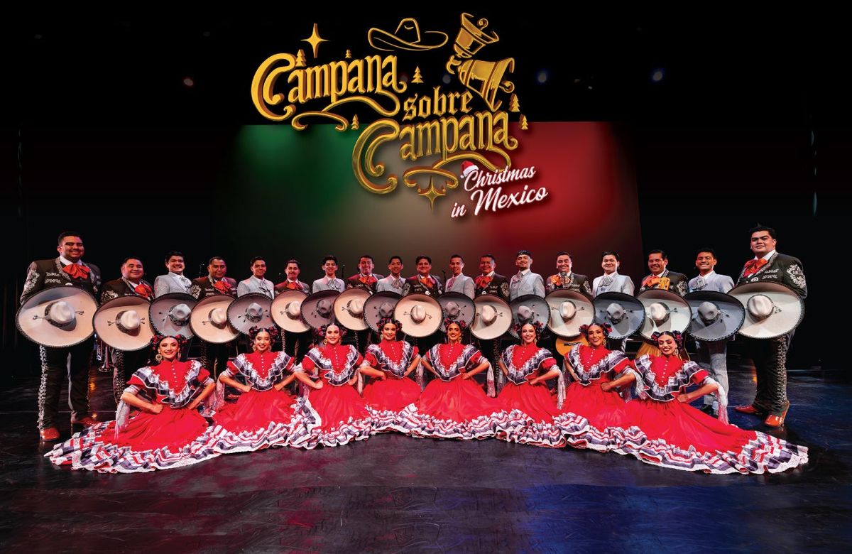 Campana Sobre Campana: Christmas in Mexico at Laxson Auditorium