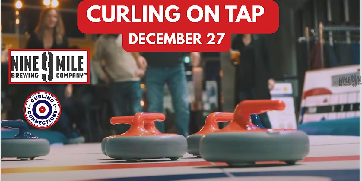 CURLING ON TAP: 9 MILE BREWING