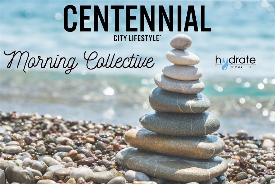 Centennial City Lifestyle | Morning Collective