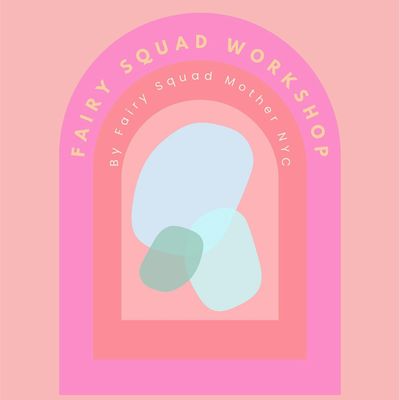 Fairy Squad Mother NYC