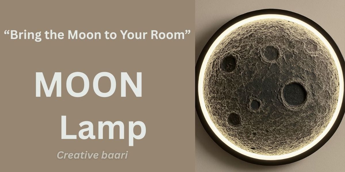 Moon Lamp Workshop By Creative Baari