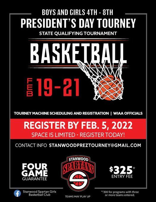 Presidents Day Basketball Tournament Stanwood, wa February 19, 2022