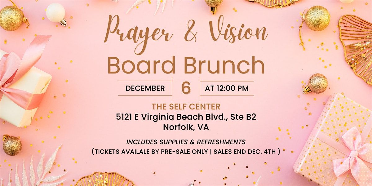 Let's Glow & Grow Together: Prayer & Vision Board Brunch