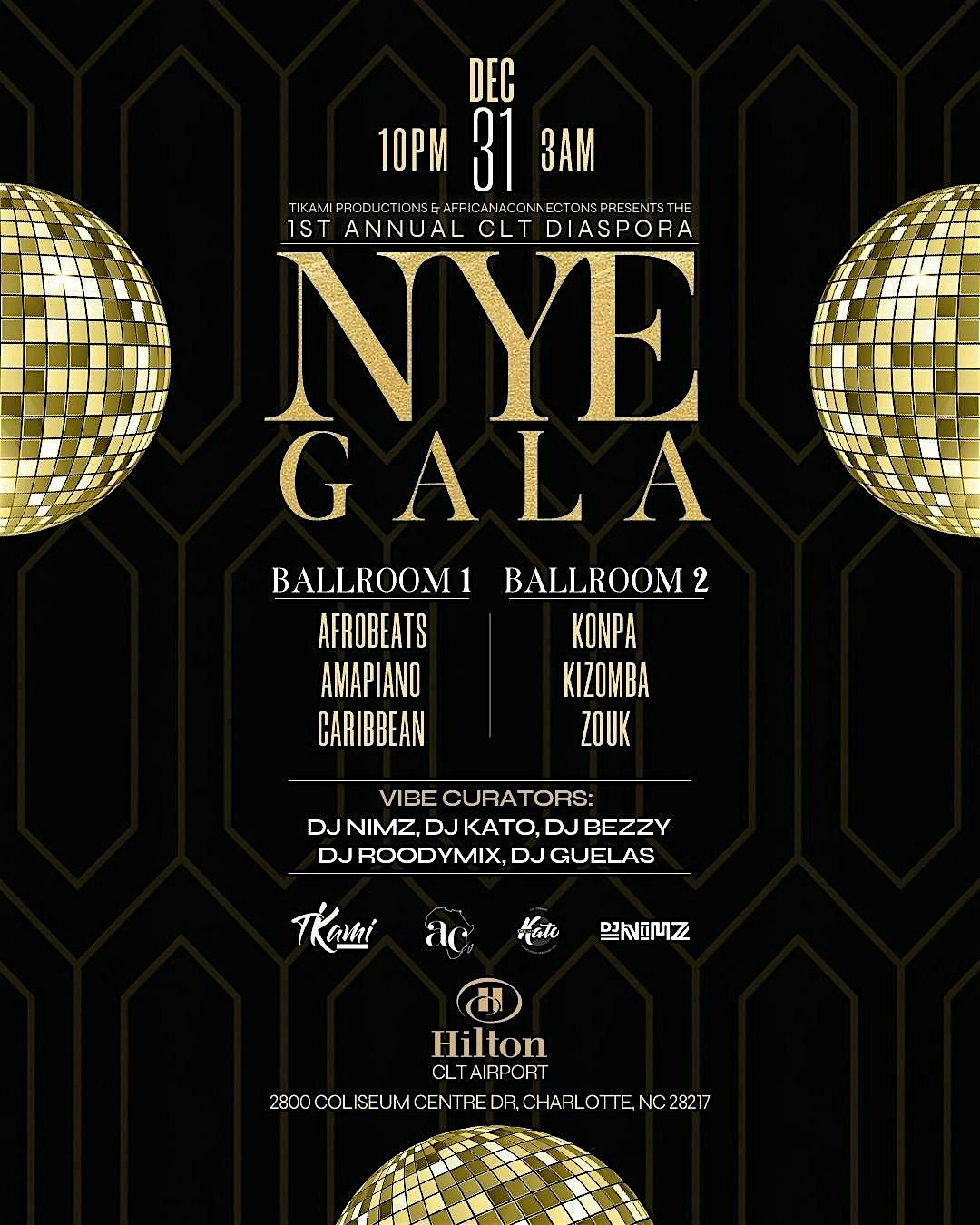 1ST ANNUAL AfricanaConnections CLT Diaspora NYE GALA 2025
