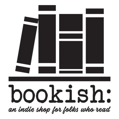 BOOKISH: An Indie Shop for Folks Who Read