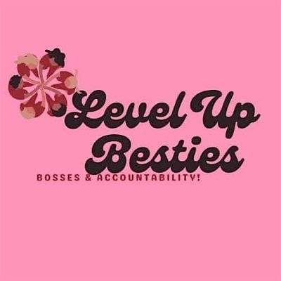 Level Up Besties