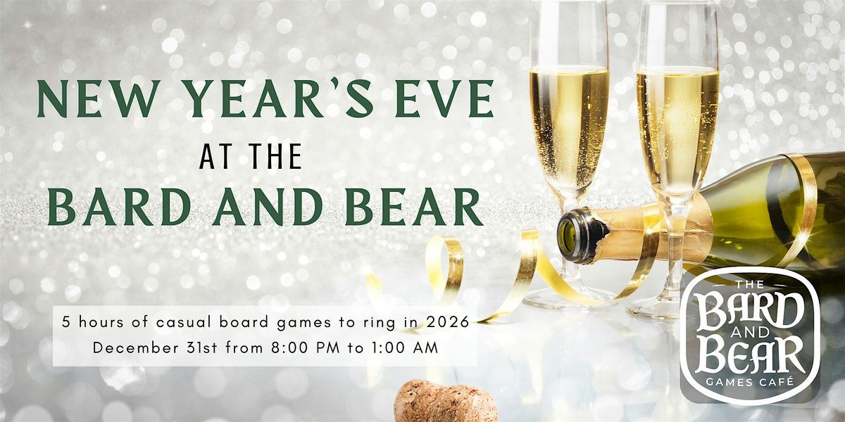 New Year's Eve at The Bard and Bear