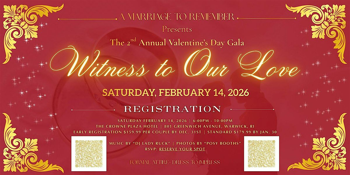 A Marriage To Remember: Witness To Our Love