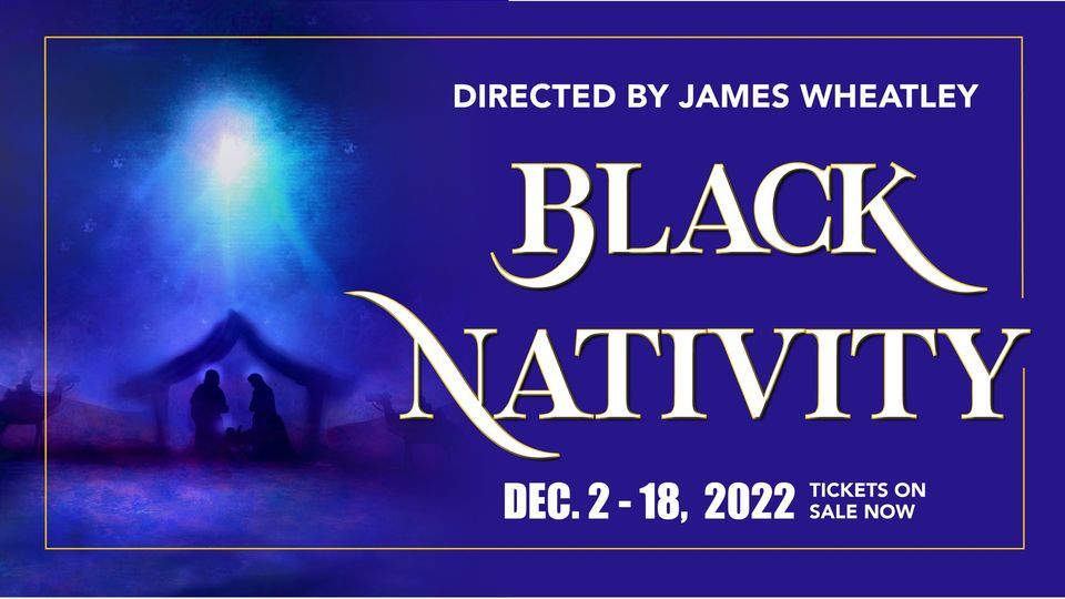 Celebration Arts Black Nativity Celebration Arts, Sacramento, CA