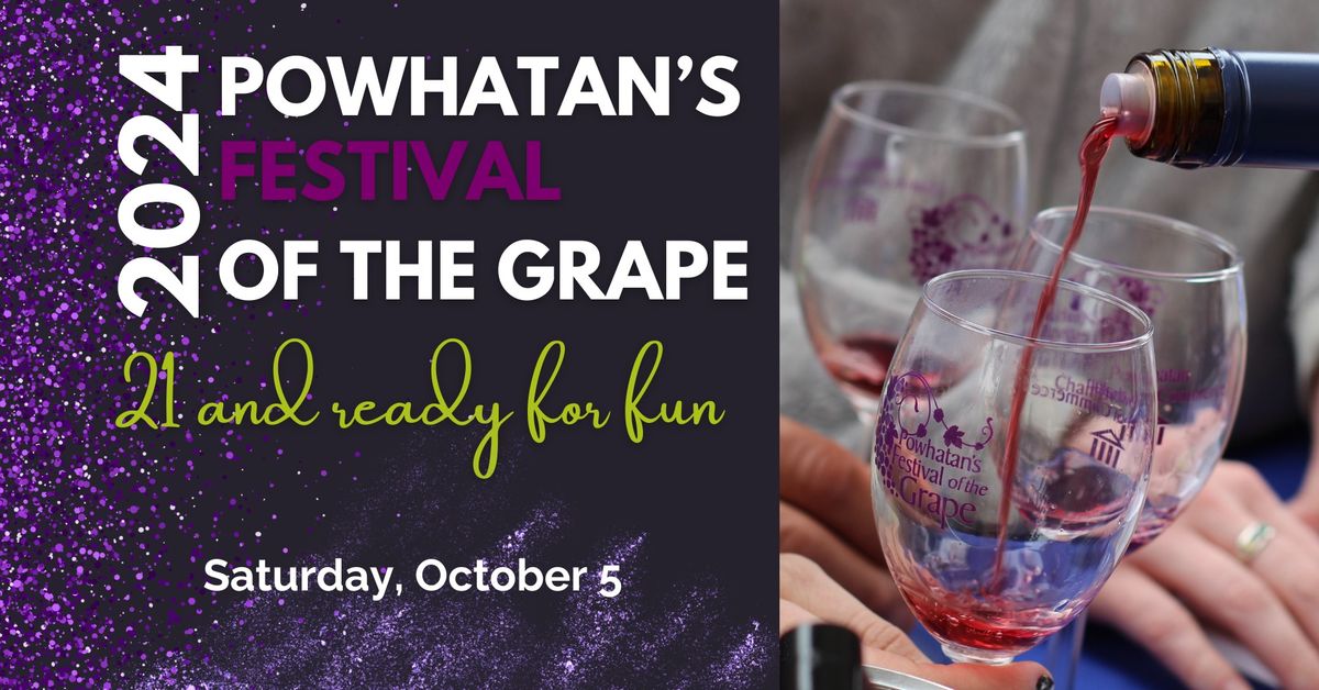 Powhatans Festival of the Grape 2024 3860 Old Buckingham Rd