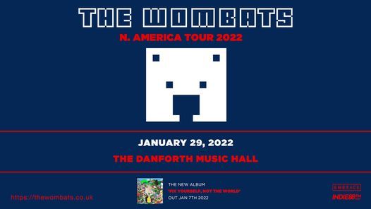 The Wombats @ The Danforth Music Hall | January 29th