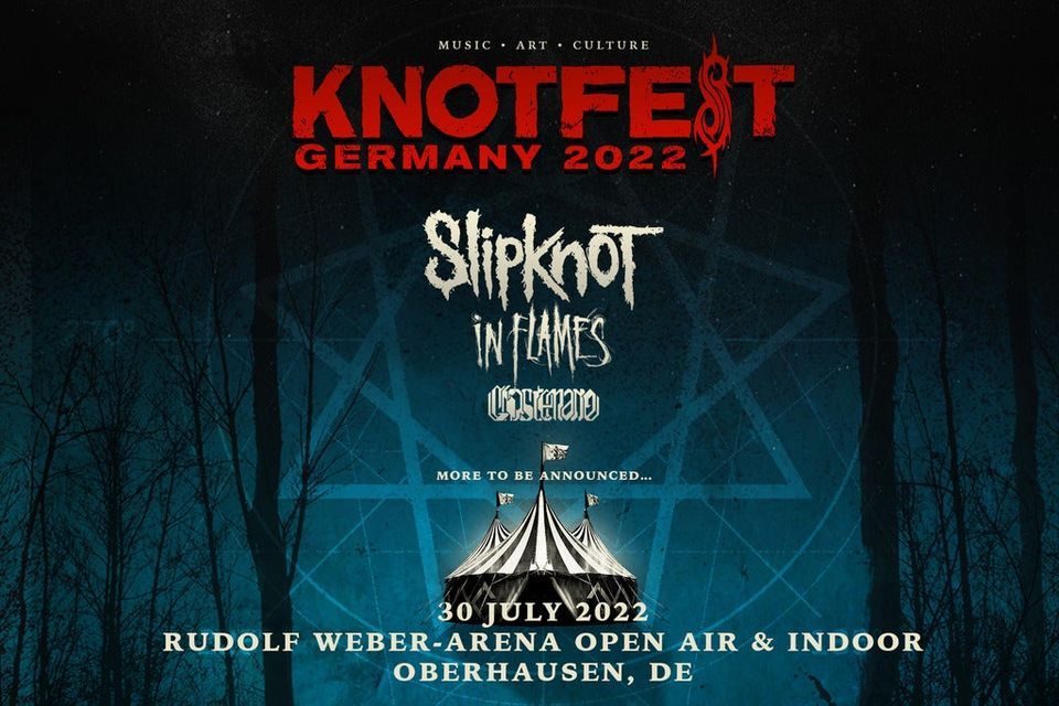 Knotfest Germany Slipknot, In Flames Rudolf WeberARENA, Oberhausen