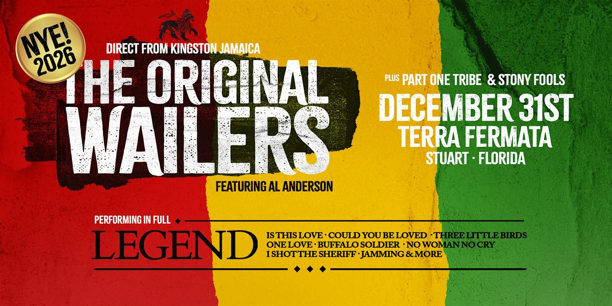 THE ORIGINAL WAILERS FEAT. AL ANDERSON w\/ PART ONE TRIBE  - STUART