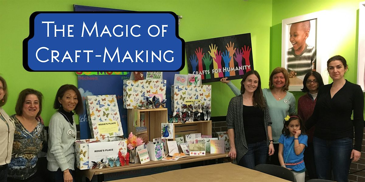 The Magic of Craft-Making