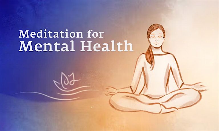 Meditation for Mental Health
