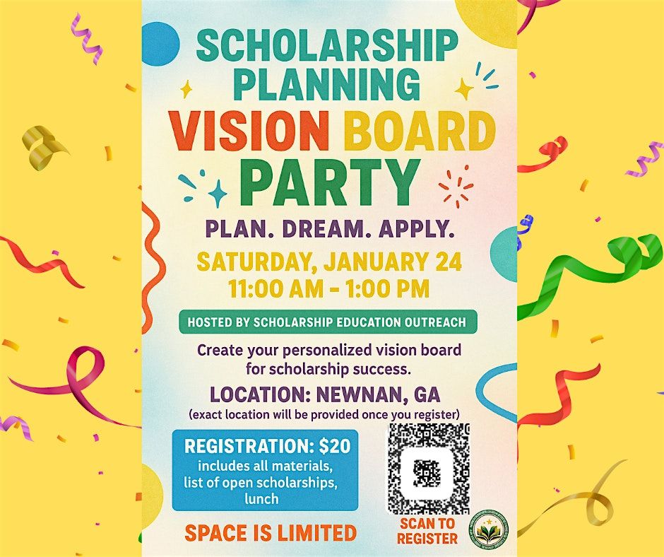 Scholarship Planning Vision Board Party (High School & College Students)