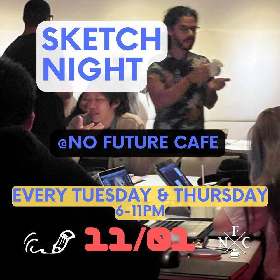 Sketch Night?11\/01